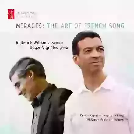 Mirages: The Art of French Song